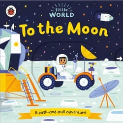 ISBN Little World: To the Moon book General novel English 8 pages