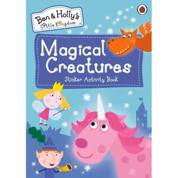 ISBN Ben and Holly's Little Kingdom: Magical Creatures Sticker Activity Book, English, 16 pages