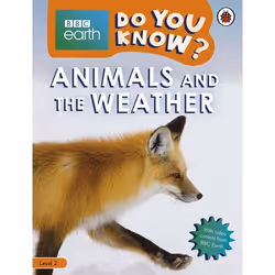 ISBN Do You Know? Level 2 – BBC Earth Animals and the Weather, English, 32 pages