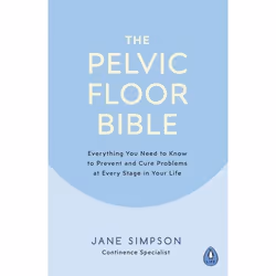 ISBN The Pelvic Floor Bible, English, Paperback, 192 pages