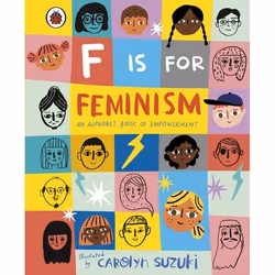ISBN F is for Feminism: An Alphabet Book of Empowerment, English, 32 pages
