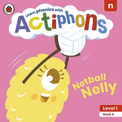 ISBN Actiphons Level 1 Book 6 Netball Nelly, English, 20 pages