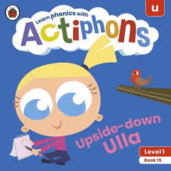 ISBN Actiphons Level 1 Book 15 Upside-down Ulla, English, 20 pages