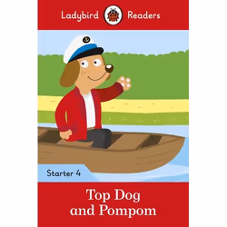 ISBN Ladybird Readers Starter Level 4 - Top Dog and Pompom (ELT Graded Reader), English, 32 pages