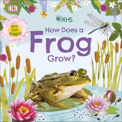 ISBN RHS How Does a Frog Grow?, Children & teenagers, English, Hardcover, 18 pages