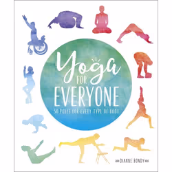 ISBN Yoga for Everyone, Health, mind & body, English, Paperback, 256 pages
