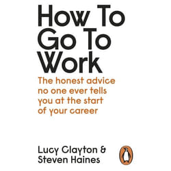 ISBN How to Go to Work book English Paperback 416 pages