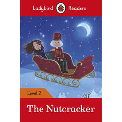 ISBN Ladybird Readers Level 2 - The Nutcracker (ELT Graded Reader) book English 48 pages