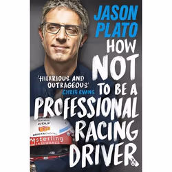 ISBN How Not to Be a Professional Racing Driver, English, Paperback, 304 pages