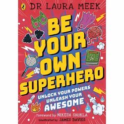 ISBN Be Your Own Superhero, English, Paperback, 192 pages