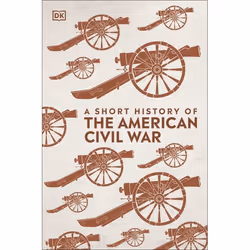 ISBN A Short History of The American Civil War, History, English, Hardcover, 560 pages