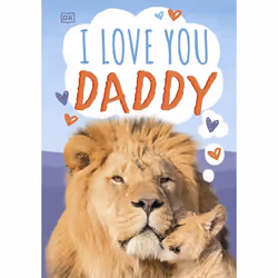 ISBN I Love You, Daddy, Educational, English, Hardcover, 20 pages