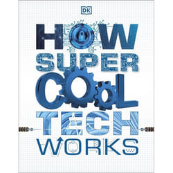 ISBN How Super Cool Tech Works book Science & nature English Paperback 192 pages
