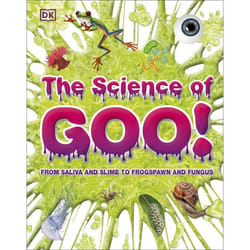 ISBN The Science of Goo! book Science & nature English Hardcover 64 pages