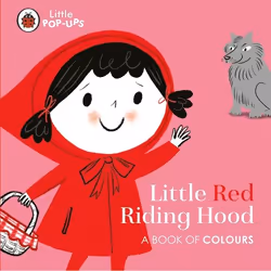 ISBN Little Pop-Ups: Little Red Riding Hood, English, 16 pages