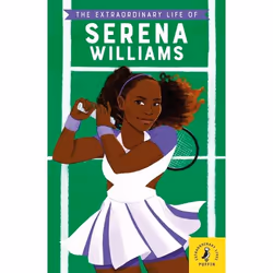 ISBN The Extraordinary Life of Serena Williams, English, Paperback, 128 pages