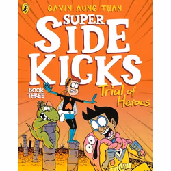 ISBN The Super Sidekicks: Trial of Heroes, English, Paperback, 160 pages