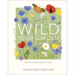 ISBN Wild Your Garden, House & garden, English, Hardcover, 192 pages