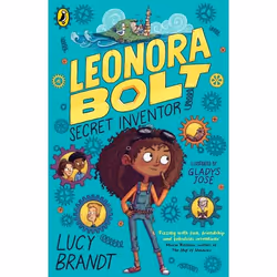 ISBN Leonora Bolt: Secret Inventor, English, Paperback, 208 pages