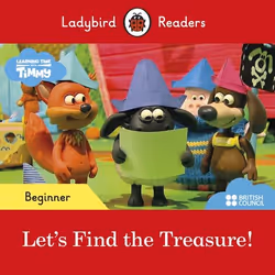 ISBN Ladybird Readers Beginner Leve - Timmy - Let's Find the Treasure! (ELT Graded Reader), English, 24 pages