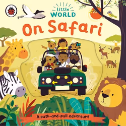 ISBN Little World: On Safari, General novel, English, 10 pages