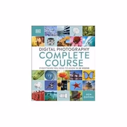 ISBN Digital Photography Complete Course, Photography, English, Hardcover, 360 pages