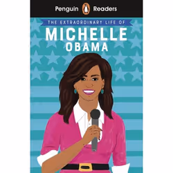ISBN Penguin Readers Level 3: The Extraordinary Life of Michelle Obama (ELT Graded Reader), English, Paperback, 64 pages