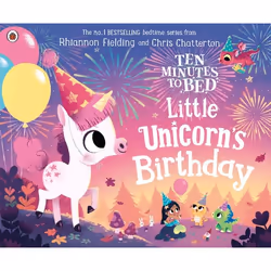 ISBN Ten Minutes to Bed: Little Unicorn's Birthday, English, Paperback, 32 pages
