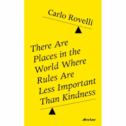 ISBN There Are Places in the World Where Rules Are Less Important Than Kindness, English, 240 pages