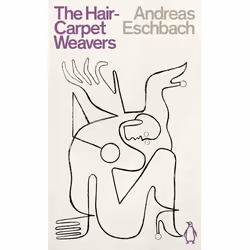 ISBN The Hair Carpet Weavers, General novel, English, Paperback, 320 pages