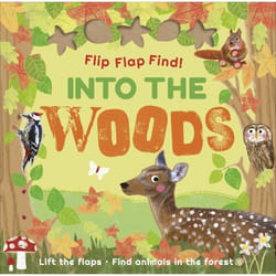 ISBN Flip Flap Find Into The Woods book Children & teenagers English Hardcover 20 pages
