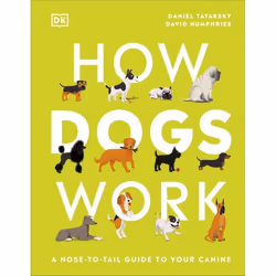 ISBN How Dogs Work, Children & teenagers, English, Hardcover, 160 pages