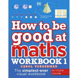 ISBN How to be Good at Maths Workbook 1, Ages 7-9 (Key Stage 2), English, Paperback, 176 pages