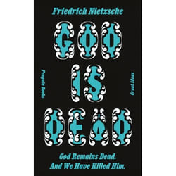 ISBN God is Dead. God Remains Dead. And We Have Killed Him. book English Paperback 128 pages