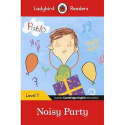 ISBN Ladybird Readers Level 1 - Pablo - Noisy Party (ELT Graded Reader), English, 48 pages