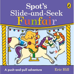 ISBN Spot's Slide and Seek: Funfair, General novel, English, 10 pages