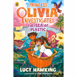 ISBN Princess Olivia Investigates: The Sea of Plastic, English, Paperback, 208 pages