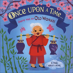 ISBN Once Upon A Time... there was an Old Woman, Children & teenagers, English, Hardcover, 14 pages