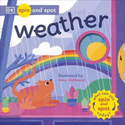 ISBN Spin and Spot: Weather, Children & teenagers, English, Hardcover, 14 pages