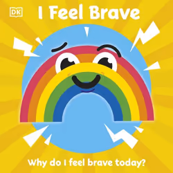 ISBN I Feel Brave, Children & teenagers, English, Hardcover, 18 pages