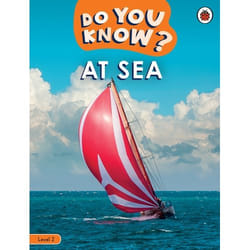 ISBN Do You Know? Level 2 - At Sea book English 32 pages