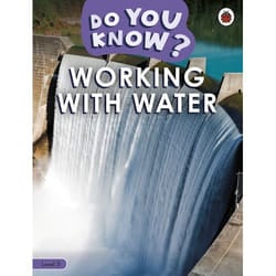 ISBN Do You Know? Level 3 - Working With Water book English 32 pages