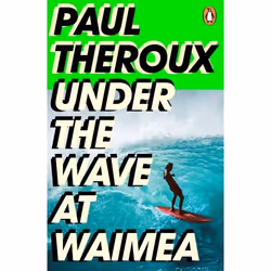 ISBN Under the Wave at Waimea, General novel, English, Paperback, 416 pages