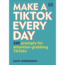 ISBN Make a TikTok Every Day, English, Hardcover, 144 pages