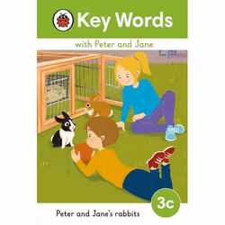 ISBN Key Words with Peter and Jane Level 3c – Peter and Jane's Rabbits, English, 56 pages