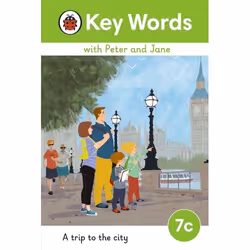 ISBN Key Words with Peter and Jane Level 7c – A Trip to the City, English, 56 pages