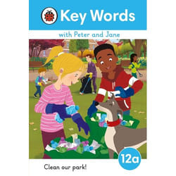 ISBN Key Words with Peter and Jane Level 12a – Clean Our Park! book English 56 pages