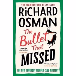 ISBN Bullet That Missed : The Thursday Murder Club, Detective, English, Hardcover, 400 pages