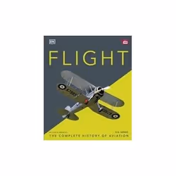 ISBN Flight: The Complete History of Aviation, History, English, Hardcover, 456 pages