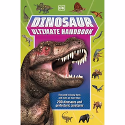 ISBN Dinosaur Ultimate Handbook, Children & teenagers, English, Paperback, 400 pages